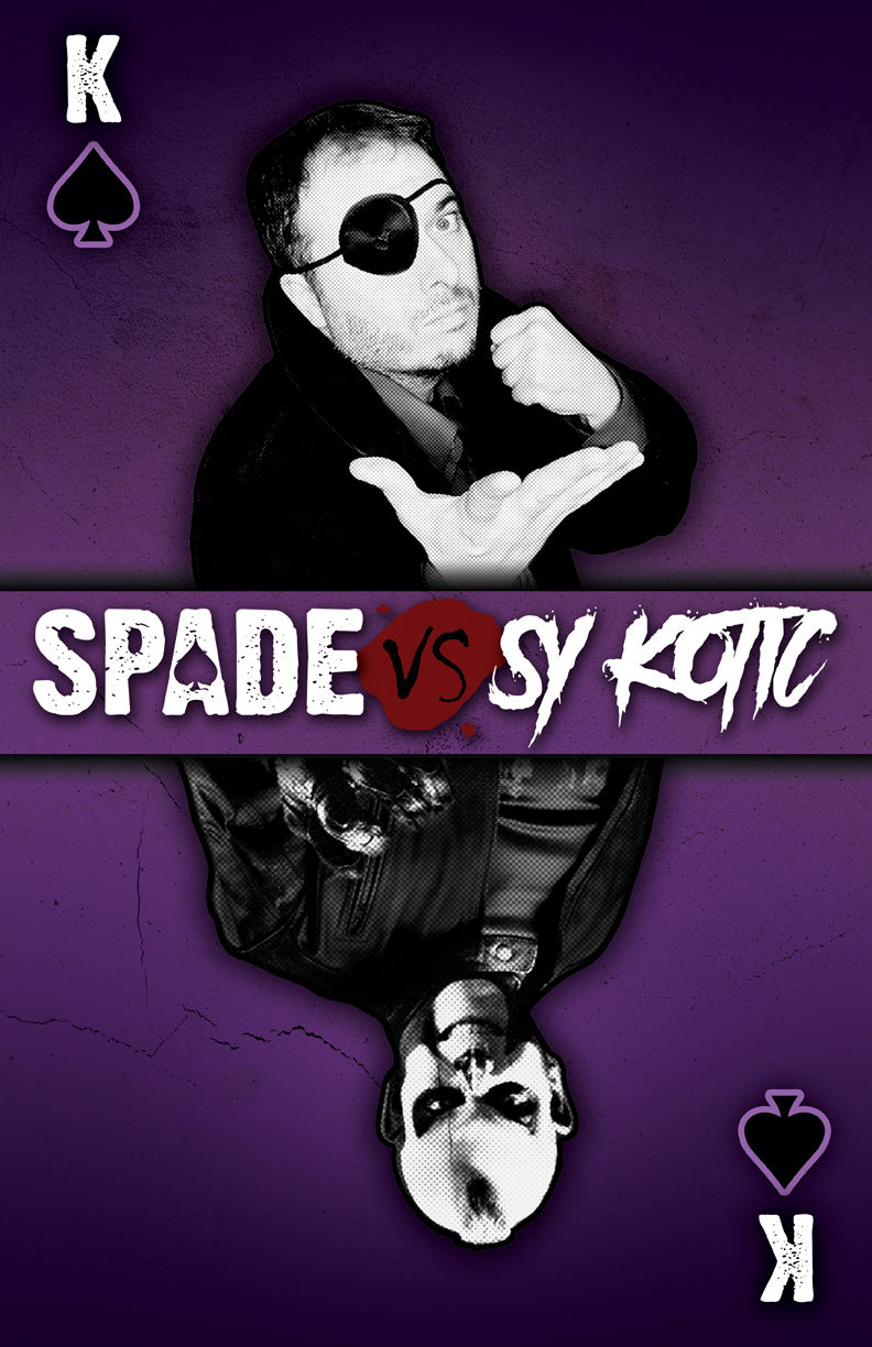 Spade vs Sy Kotic movie poster